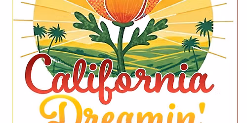 California Dreamin' is the theme for our 2027 quilt and fiber show. Mark your calendars now