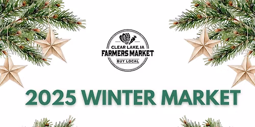 Clear Lake Farmers Market - 2025 Winter Market