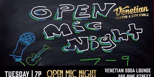 Open Mic at the Venetian!
