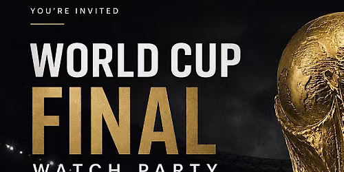 WORLD CUP CHAMPIONSHIP WATCH PARTY