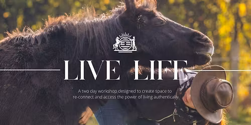 Live Life \u2013 2 Day Workshop \u2013 STROUD