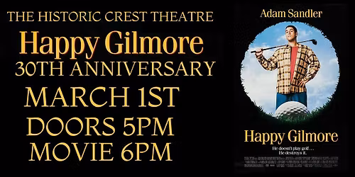 HAPPY GILLMORE FILM SCREENING 30TH ANNIVERSARY
