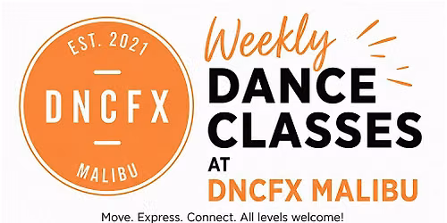DANCE Classes in MALIBU! It's Therapy! It's FUN!
