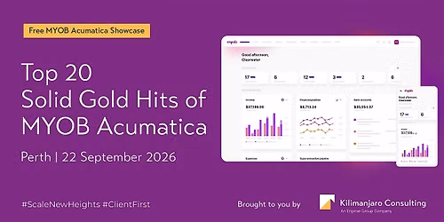 Top 20 Solid Gold Hits of MYOB Acumatica | Perth Showcase