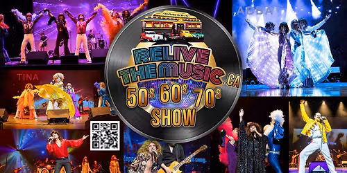 Relive the Music 50s 60s & 70s SHOW - Yes we added 70s