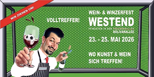 23. - 25. Mai: Wein- und Winzerfest Westend - Pfingsten in der Bolivarallee