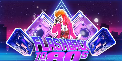 Flashback to The 80s - \u00c9dition POP