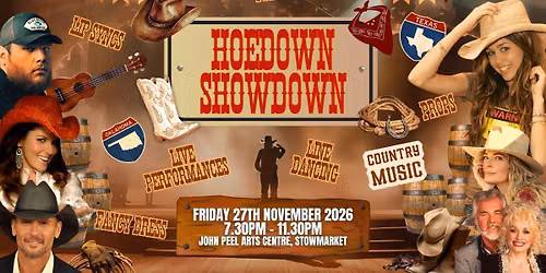 Hoedown Showdown - Stowmarket, John Peel Arts Centre