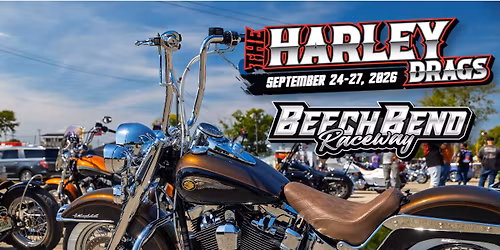 The Harley Drags