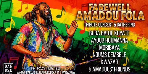Farewell Amadou \u2013 Tribute Concert &  Memorial