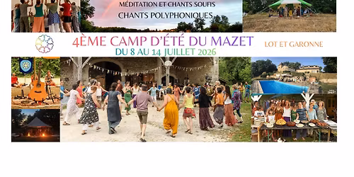 4eme Camp d'\u00e9t\u00e9 du mazet