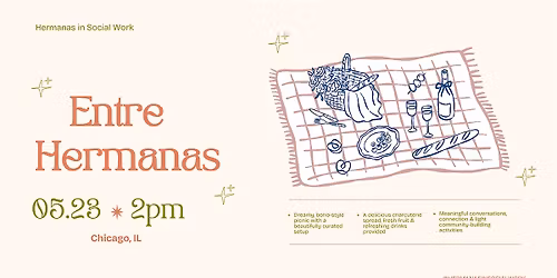 Entre Hermanas: A Picnic Series for Latinas in Social Work
