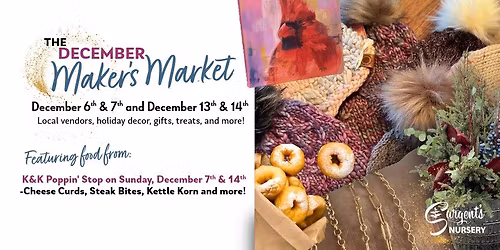 The December Maker's Market at Sargent's Nursery