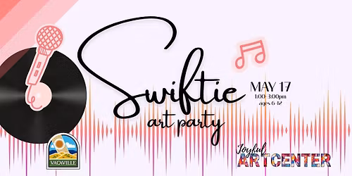 Swiftie Art Party \ud83e\udea9 Joyful Art Center