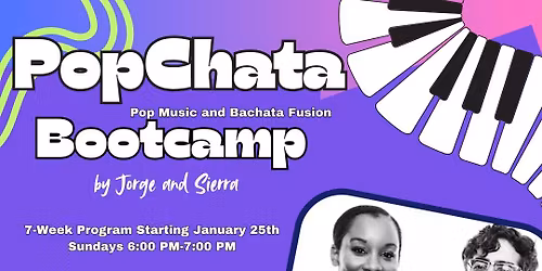 PopChata (Pop+Bachata) Bootcamp