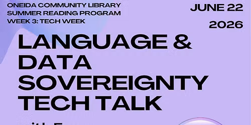 (SRP REGISTRATION REQUIRED) Language & Data Sovereignty Tech Talk  with Evan