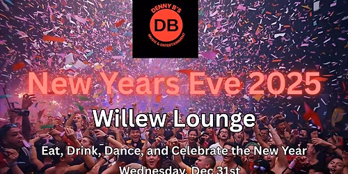 Willew Lounge Rockin NYE Dance Party