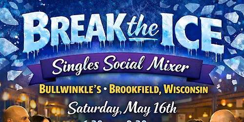 Singles Social Mixer Brookfield, WI Bullwinkles