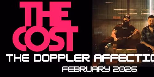 The Cost - The Doppler Affection Tour