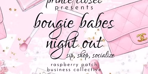 Bougie Babes night out! 