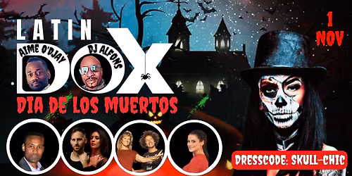 Latin Dox - Dia De Los Muertos