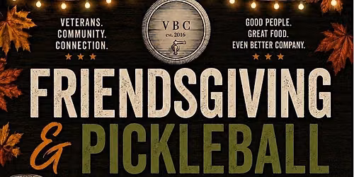 Friendsgiving Dinner and Pickleball Event
