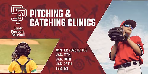 2026 Sandy Pioneers Baseball Winter Youth Pitching\/Catching Clinic