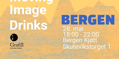 Grafill Moving Image Drinks - Bergen