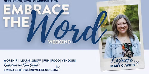 Embrace the Word Weekend | Sept. 25\u201326, 2026