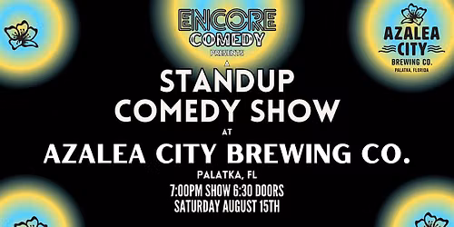 Standup Comedy at Azalea City Brewing Co! (Palatka, FL)