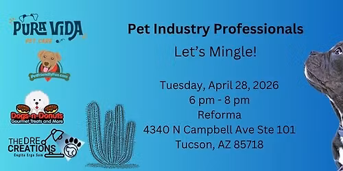 Pet Industry Professionals: Let's Mingle!