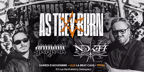 AS THEY BURN + Grayout D.C + NDKH