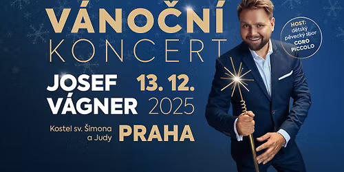 Vánoční koncert - Josef Vágner s živou kapelou - PRAHA