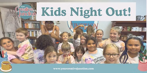 Kids Night Out!