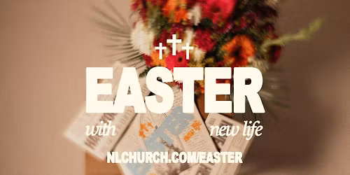 Easter with New Life Church - Covington Campus