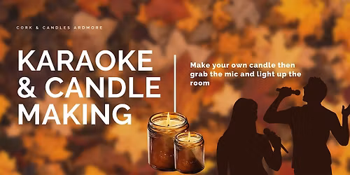 Copy of Karaoke and Candles