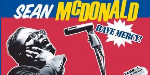 Sean "Mack" McDonald Live in Everett, WA!