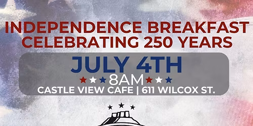POST 1187 Independence Breakfast : Celebrating 250 Years of Freedom
