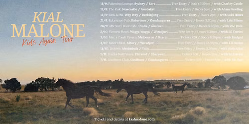 Kial Malone 'Kids Again Tour'- Frank's Wild Years, Thirroul