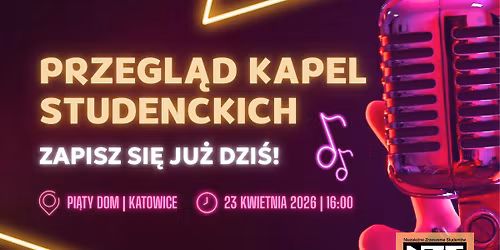Przegl\u0105d Kapel Studenckich 2026