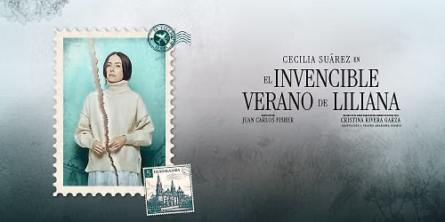 El invencible verano de Liliana con Cecilia Su\u00e1rez