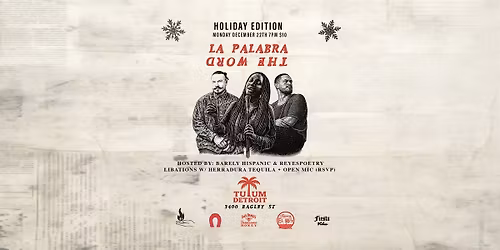 La Palabra: The Word \u2014 Open Mic