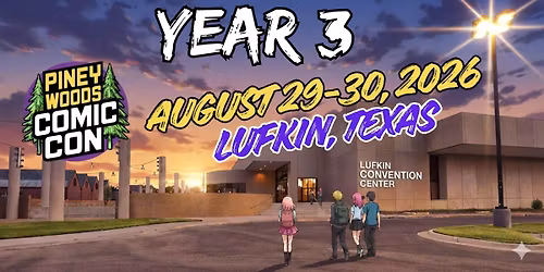 Piney Woods Comic Con Year 3