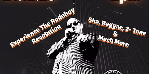 Lee\u2019s Rudeboy Roadshow - Experience The Rudeboy Revolution