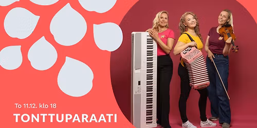 Henna ja Supersankarit (trio): Tonttuparaati