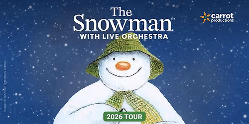 THE SNOWMAN Film with Live Orchestra: Stockport Town Hall (4.30pm)