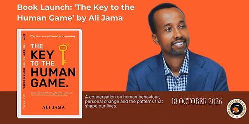 Book Launch: The Key to the Human Game by Ali Jama