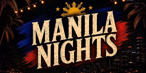 Manila Nights \u2013 Calgary's Filipino Friday Party | 31 July 2026
