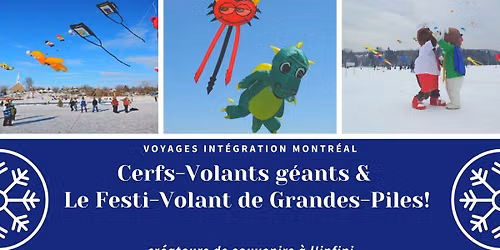 Cerfs-Volants g\u00e9ants &  Le Festi-Volant! 