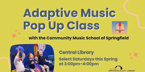 Adaptive Music Pop Up Class For Disabled and Neurodivergent Children and Their Caregivers